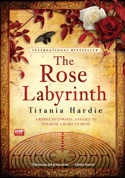 front cover of Titania Hardie's The Rose Labyrinth