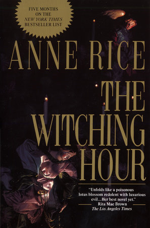 Front cover of Anne Rice's Book, The Witching Hour